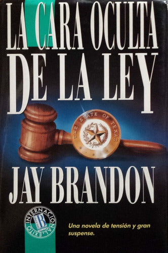 La Cara Oculta de La Ley