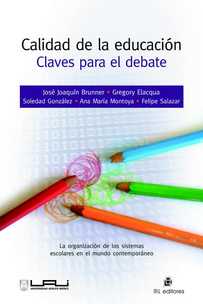 Calidad De La Educación, Claves Para El Debate