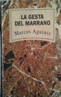 La Gesta Del Marrano