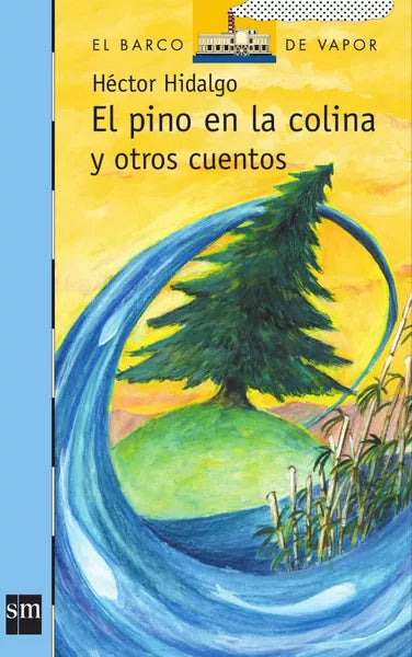 El pino en la colina y otros cuentos