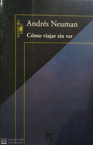 Cómo viajar sin ver