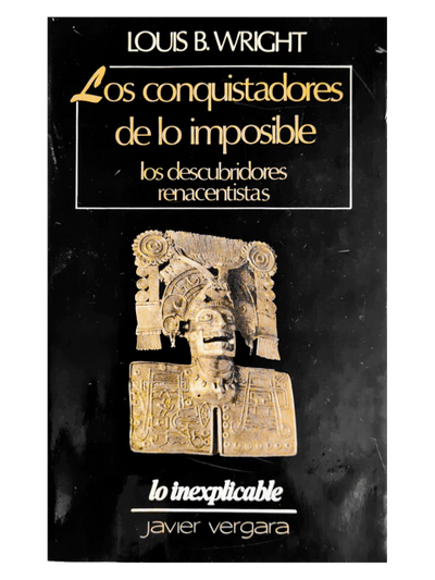 Los conquistadores de lo imposible