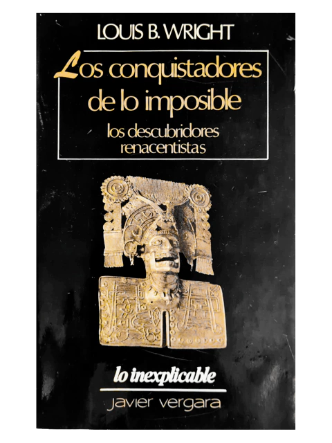 Los conquistadores de lo imposible