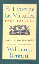 El Libro De Las Virtudes Para Jóvenes