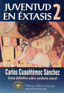 Juventud En Éxtasis 2
