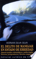 El delito de manejar en estado de ebriedad