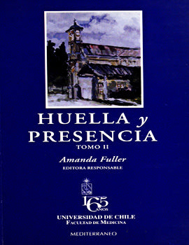 Huella y presencia. Tomo II