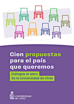 Cien propuestas para el país que queremos