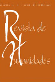 REVISTA DE HUMANIDADES. Vol 17 y 18. JUNIO-DICIEMBRE, 2008.