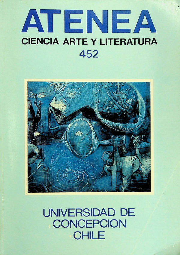ATENEA. Revista ciencia arte y literatura. Numero 452