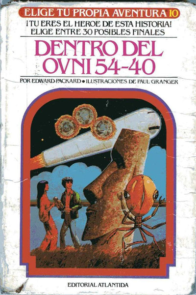 Dentro Del Ovni 54-40 (Elige Tu Propia Aventura, 10)
