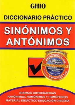Diccionario Práctico de Sinónimos y Antónimos
