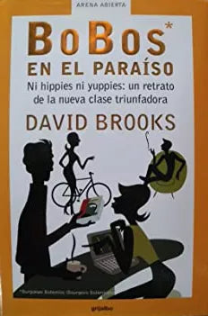 Bobos En El Paraíso