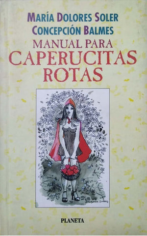 Manual Para Caperucitas Rotas