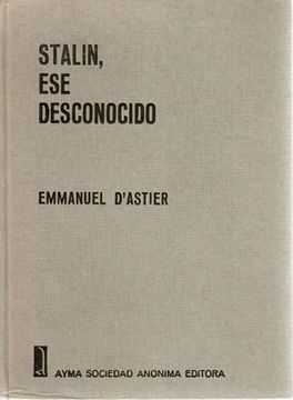 Stalin, Ese Desconocido