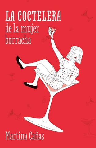 La coctelera de la mujer borracha