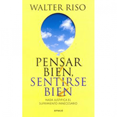 Pensar Bien, Sentirse Bien