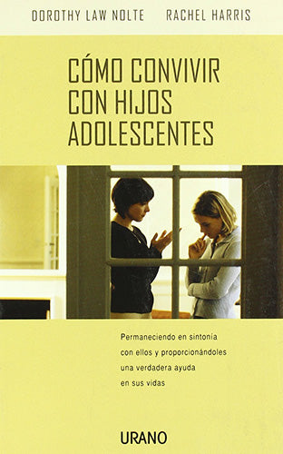 Como Convivir Con Hijos Adolescentes