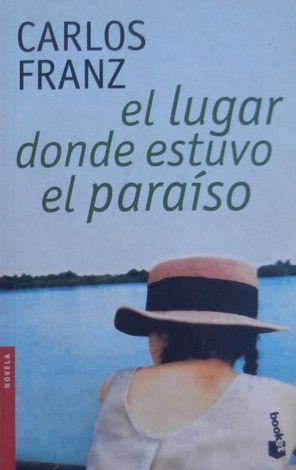 El lugar donde estuvo el paraíso