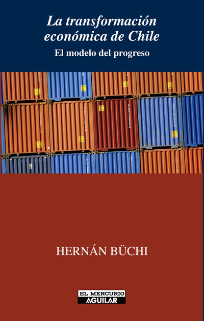 La Transformación Económica De Chile