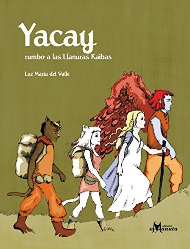 Yacay Rumbo a Las Llanuras Kaibas