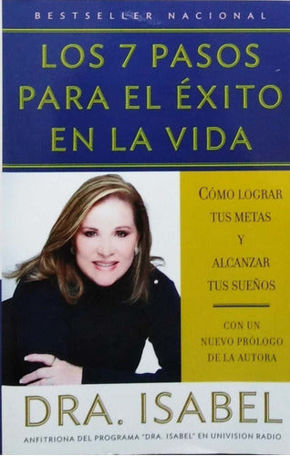 Los 7 pasos para el éxito en la vida