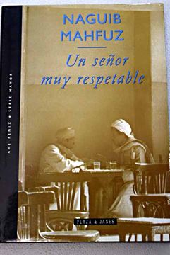 Un Senor Muy Respetable