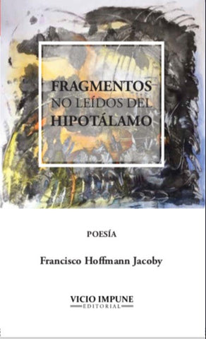 Fragmentos no leídos del hipotálamo