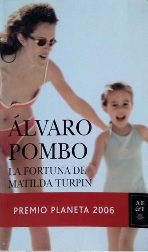 La Fortuna de Matilda Turpin