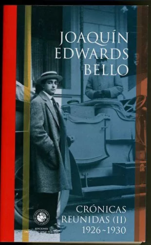 Crónicas Reunidas II. 1926- 1930