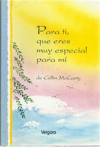 Para Ti, Que Eres Muy Especial Para Mi