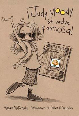 ¡Judy Moody Se Vuelve Famosa!