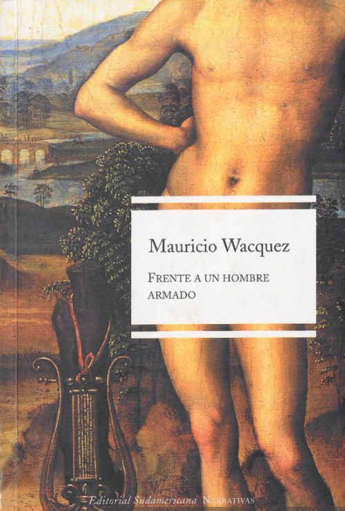 Frente a Un Hombre Armado