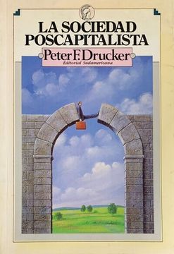 La Sociedad Poscapitalista