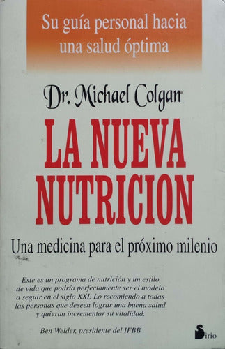 La nueva nutricion