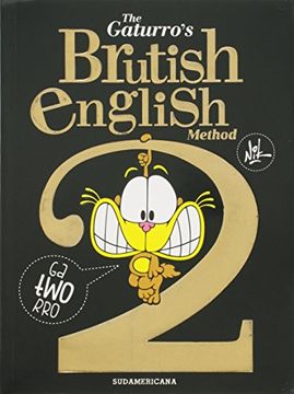 The Gaturro´s Brutish English Method 2