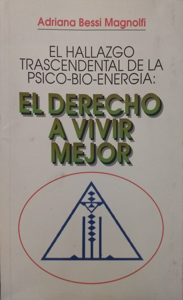 El Derecho A Vivir Mejor