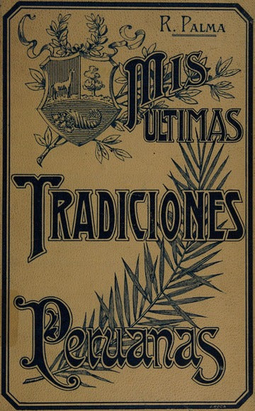 Mis últimas tradiciones peruanas