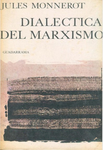 Dialéctica del marxismo