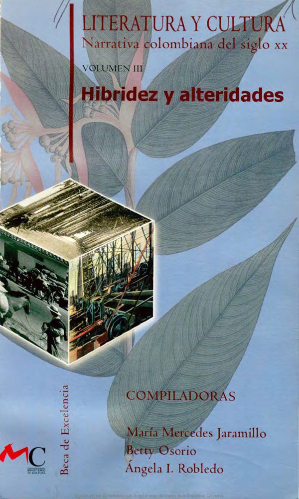 Literatura y cultura : narrativa colombiana del siglo XX