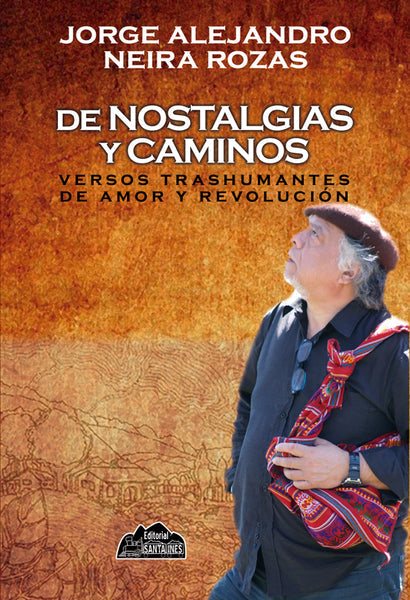 De nostalgias y caminos