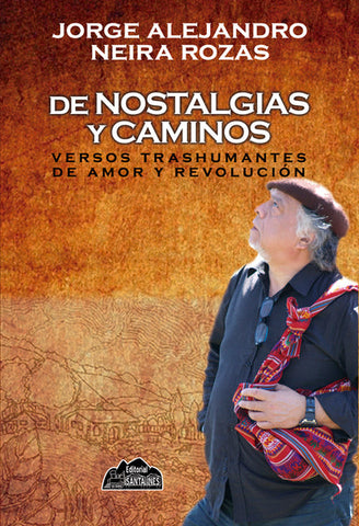De nostalgias y caminos