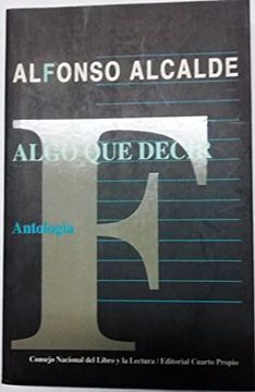 Algo que Decir. Antología