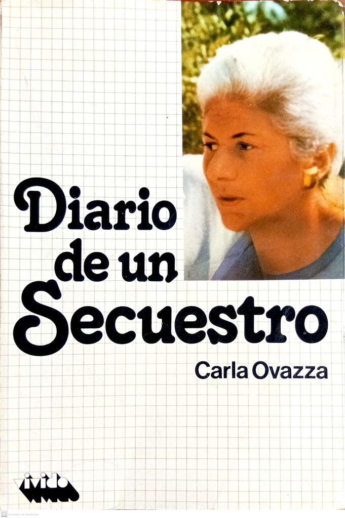 Diario De Un Secuestro