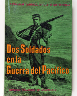 Dos Soldados en la Guerra del Pacífico