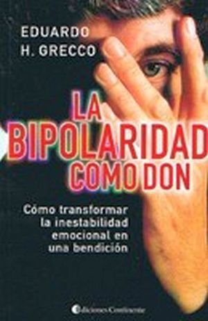 La Bipolaridad Como Don