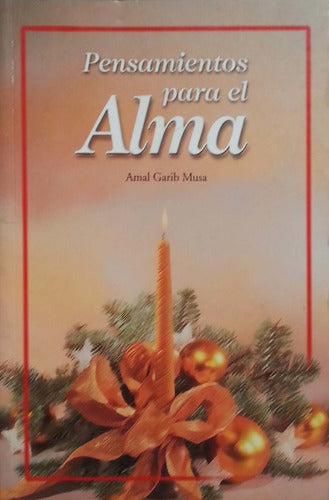 PENSAMIENTOS PARA EL ALMA
