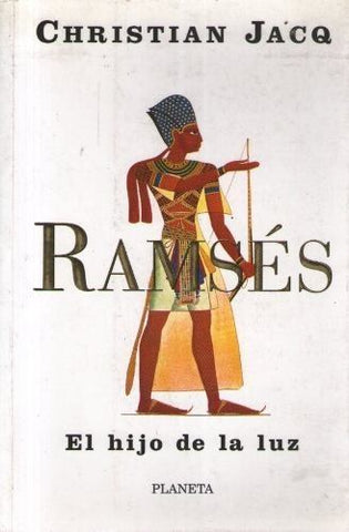 Ramsés. El Hijo de la luz