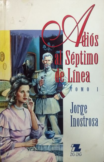 Adiós al Séptimo de Línea Tomo 1