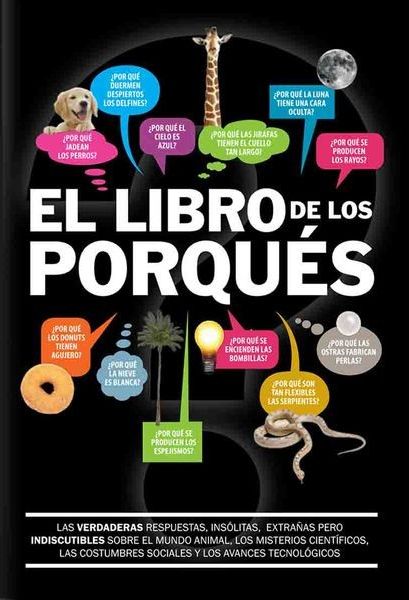 El Libro De Los Porqués
